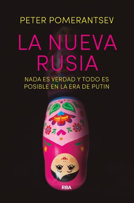 NUEVA RUSIA, LA | 9788490566657 | POMERANTSEV, PETER