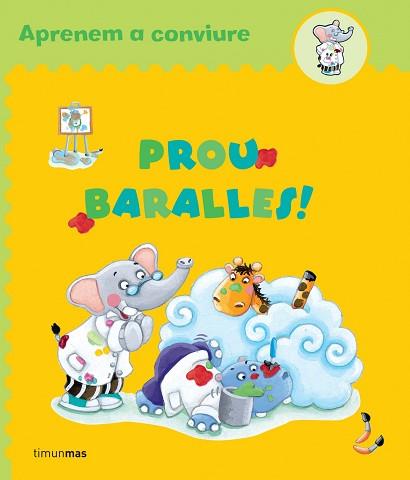 PROU BARALLES! | 9788408061342 | Llibreria L'Illa - Llibreria Online de Mollet - Comprar llibres online