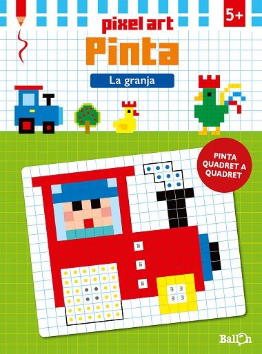 PIXEL ART PINTA - LA GRANJA | 9789463070768 | BALLON | Llibreria L'Illa - Llibreria Online de Mollet - Comprar llibres online