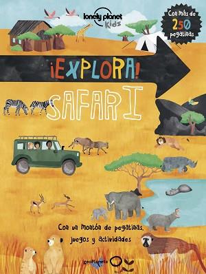 EXPLORA! SAFARI | 9788408159865 | WEBB, CHRISTINA | Llibreria L'Illa - Llibreria Online de Mollet - Comprar llibres online