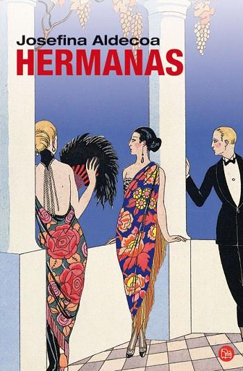 HERMANAS | 9788466316910 | ALDECOA, JOSEFINA | Llibreria L'Illa - Llibreria Online de Mollet - Comprar llibres online