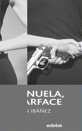 MANUELA SCARFACE | 9788423694099 | IBAÑEZ, JULIAN