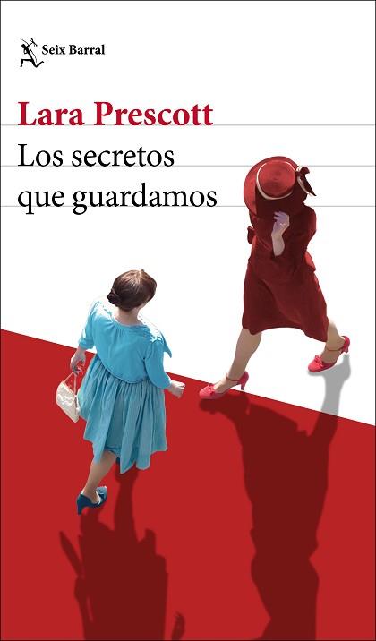 SECRETOS QUE GUARDAMOS, LOS | 9788432236303 | PRESCOTT, LARA | Llibreria L'Illa - Llibreria Online de Mollet - Comprar llibres online