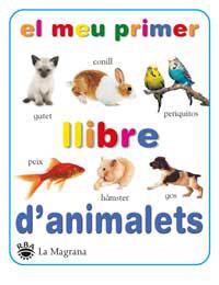 MEU PRIMER LLIBRE D´ANIMALETS, EL | 9788427293106 | VV.AA | Llibreria L'Illa - Llibreria Online de Mollet - Comprar llibres online