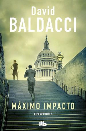 MÁXIMO IMPACTO  | 9788413140940 | BALDACCI, DAVID | Llibreria L'Illa - Llibreria Online de Mollet - Comprar llibres online