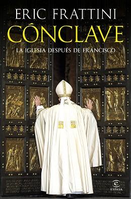 CÓNCLAVE | 9788467077964 | FRATTINI, ERIC | Llibreria L'Illa - Llibreria Online de Mollet - Comprar llibres online