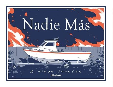 NADIE MÁS | 9788418266317 | JOHNSON, KIKUO | Llibreria L'Illa - Llibreria Online de Mollet - Comprar llibres online