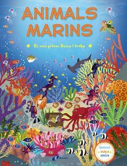 MEU PRIMER BUSCA I TROBA. ANIMALS MARINS | 9788499067841 | VV. AA. | Llibreria L'Illa - Llibreria Online de Mollet - Comprar llibres online