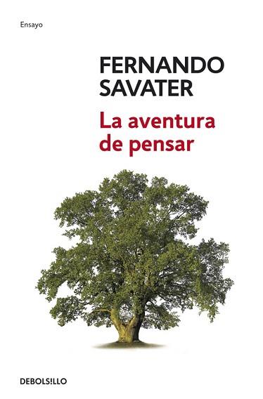 AVENTURA DE PENSAR, LA | 9788499080529 | SAVATER, FERNANDO | Llibreria L'Illa - Llibreria Online de Mollet - Comprar llibres online