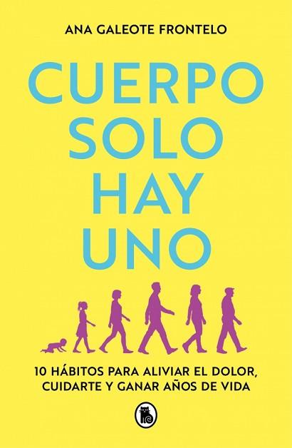CUERPO SOLO HAY UNO | 9788402430571 | GALEOTE FRONTELO, ANA | Llibreria L'Illa - Llibreria Online de Mollet - Comprar llibres online