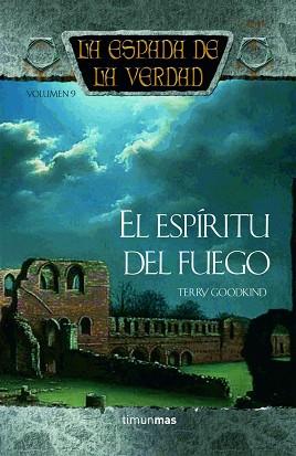 ESPÍRITU DEL FUEGO, EL | 9788448032326 | GOODKIND, TERRY
