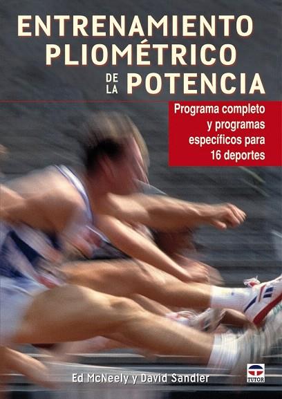 ENTRENAMIENTO PLIOMETRICO DE LA POTENCIA | 9788479028572 | MCNEELY,ED