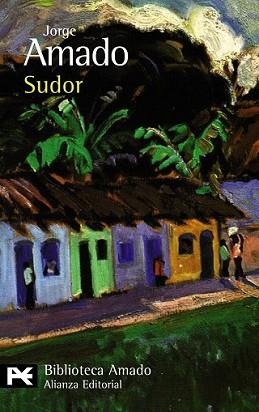 SUDOR | 9788420663920 | AMADO, JORGE | Llibreria L'Illa - Llibreria Online de Mollet - Comprar llibres online