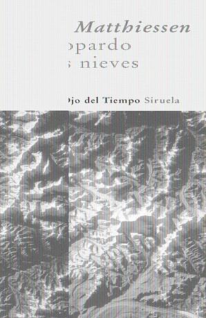 LEOPARDO DE LAS NIEVES, EL | 9788498412468 | MATTHIESSEN, PETER