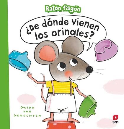 DE DÓNDE VIENEN LOS ORINALES? | 9788411202299 | VAN GENECHTEN, GUIDO | Llibreria L'Illa - Llibreria Online de Mollet - Comprar llibres online
