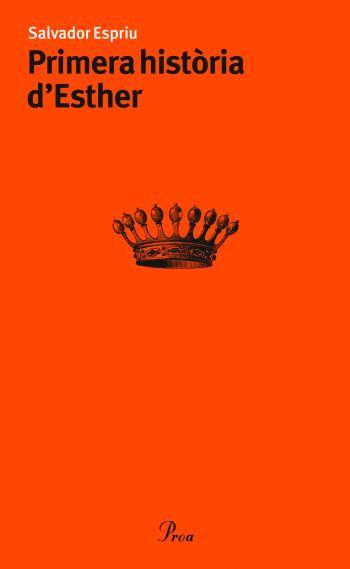 PRIMERA HISTORIA D'ESTHER | 9788484379362 | ESPRIU, S