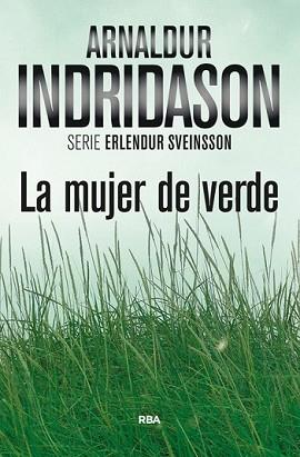 MUJER DE VERDE, LA | 9788490564905 | INDRIDASON, ARNALDUR