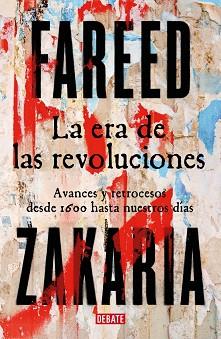 ERA DE LAS REVOLUCIONES, LA | 9788410214446 | ZAKARIA, FAREED | Llibreria L'Illa - Llibreria Online de Mollet - Comprar llibres online