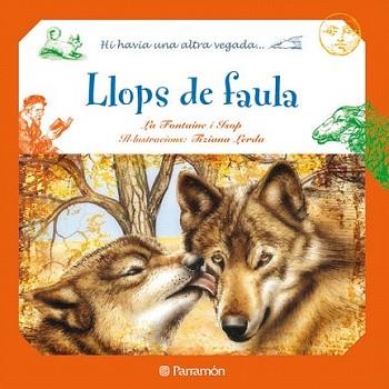 LLOPS DE FAULA | 9788434236349 | LERDA, TIZIANA | Llibreria L'Illa - Llibreria Online de Mollet - Comprar llibres online