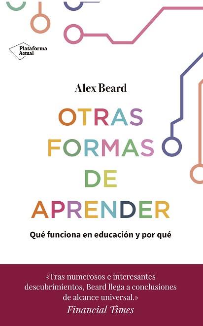 OTRAS FORMAS DE APRENDER | 9788417886158 | BEARD, ALEX | Llibreria L'Illa - Llibreria Online de Mollet - Comprar llibres online