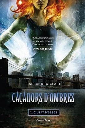 CIUTAT D'OSSOS | 9788499322339 | CLARE, CASSANDRA | Llibreria L'Illa - Llibreria Online de Mollet - Comprar llibres online