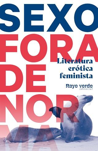 SEXO FORA DE NORMA | 9788417925529 | VV. AA. | Llibreria L'Illa - Llibreria Online de Mollet - Comprar llibres online
