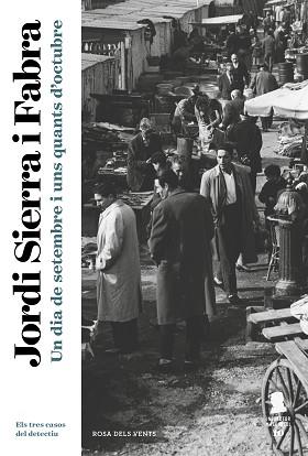 DIA DE SETEMBRE I UNS QUANTS D'OCTUBRE, UN  | 9788417444839 | SIERRA I FABRA, JORDI | Llibreria L'Illa - Llibreria Online de Mollet - Comprar llibres online