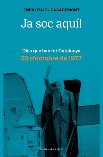 JA SOC AQUÍ! | 9788410256415 | PUJOL, ENRIC | Llibreria L'Illa - Llibreria Online de Mollet - Comprar llibres online