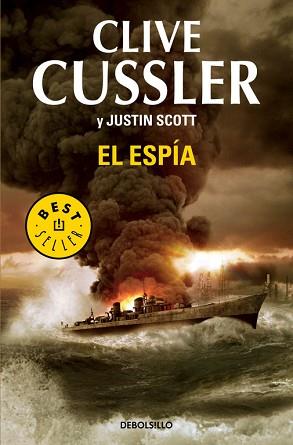 ESPÍA, EL | 9788490622575 | CUSSLER,CLIVE/SCOTT,JUSTIN | Llibreria L'Illa - Llibreria Online de Mollet - Comprar llibres online