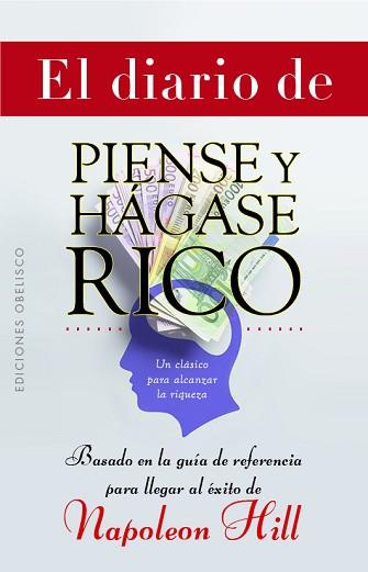 DIARIO DE PIENSE Y HÁGASE RICO, EL | 9788491119784 | HILL, NAPOLEÓN | Llibreria L'Illa - Llibreria Online de Mollet - Comprar llibres online
