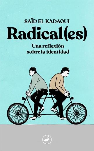 RADICALES | 9788416673926 | EL KADAOUI, SAÏD | Llibreria L'Illa - Llibreria Online de Mollet - Comprar llibres online