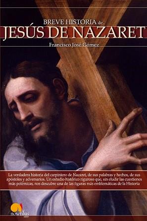 JESUS DE NAZARET | 9788497637053 | GOMEZ, FRANCISCO JOSE | Llibreria L'Illa - Llibreria Online de Mollet - Comprar llibres online