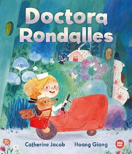 DOCTORA RONDALLES | 9788418288937 | JACOB, CATHERINE | Llibreria L'Illa - Llibreria Online de Mollet - Comprar llibres online
