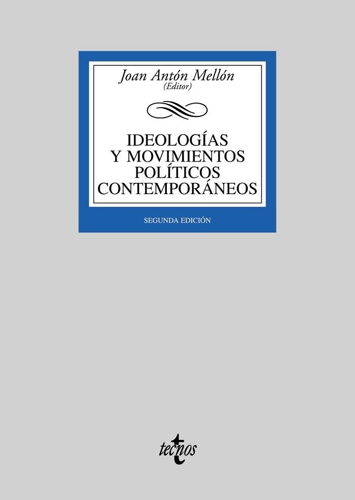 IDEOLOGÍAS Y MOVIMIENTOS POLÍTICOS CONTEMPORÁNEOS | 9788430944781 | ANTÓN MELLÓN, JOAN/ABELLÁN GARCÍA, JOAQUÍN/ÁGUILA, | Llibreria L'Illa - Llibreria Online de Mollet - Comprar llibres online