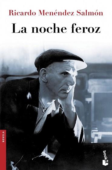 NOCHE FEROZ, LA | 9788432220739 | MENÉNDEZ SALMÓN, RICARDO | Llibreria L'Illa - Llibreria Online de Mollet - Comprar llibres online