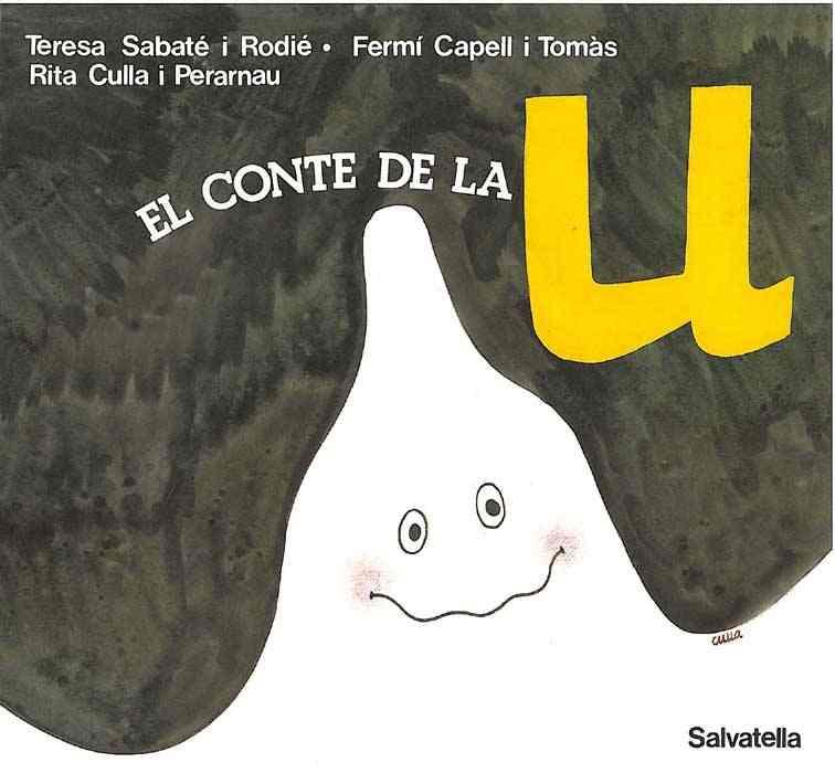CONTE DE LA U, EL | 9788472102203 | SABATÉ RODIÉ, TERESA