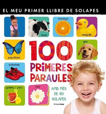 MEU PRIMER LLIBRE DE LES 100 PARAULES, EL | 9788415790174 | AUTORES VARIOS | Llibreria L'Illa - Llibreria Online de Mollet - Comprar llibres online