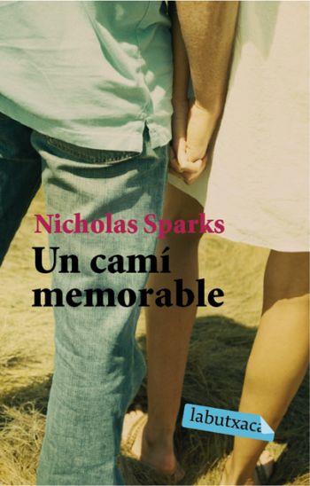 CAMI MEMORABLE, UN | 9788496863927 | SPARKS, NICHOLAS