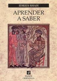 APRENDER A SABER | 9788449319068 | SHAH, IDRIES