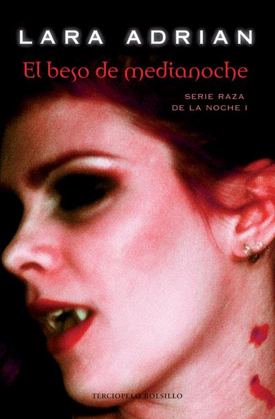 BESO DE MEDIANOCHE, EL | 9788492617074 | ADRIAN, LARA