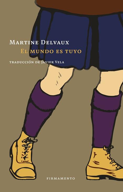 MUNDO ES TUYO, EL | 9788412340778 | DELVAUX, MARTINE | Llibreria L'Illa - Llibreria Online de Mollet - Comprar llibres online