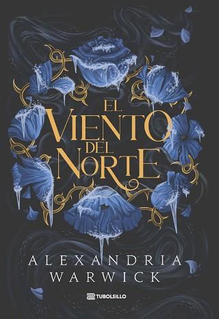 VIENTO DEL NORTE, EL | 9791387739430 | WARWICK, ALEXANDRIA | Llibreria L'Illa - Llibreria Online de Mollet - Comprar llibres online