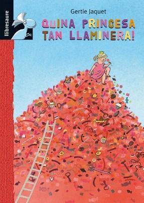 QUINA PRINCESA TAN LLAMINERA | 9788479429089 | JAQUET, GERTIE | Llibreria L'Illa - Llibreria Online de Mollet - Comprar llibres online
