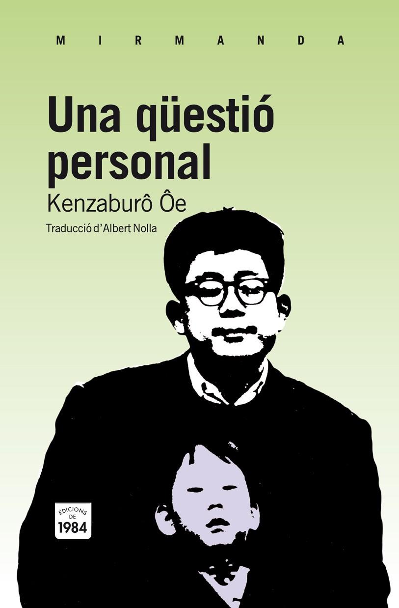 QUESTIO PERSONAL, UNA | 9788492440856 | OE, KENZABURO | Llibreria L'Illa - Llibreria Online de Mollet - Comprar llibres online