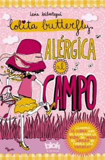 LOLITA BUTTERFLY 2. ALERGICA AL CAMPO | 9788493961381 | IRIBERTEGUI, IDOIA | Llibreria L'Illa - Llibreria Online de Mollet - Comprar llibres online