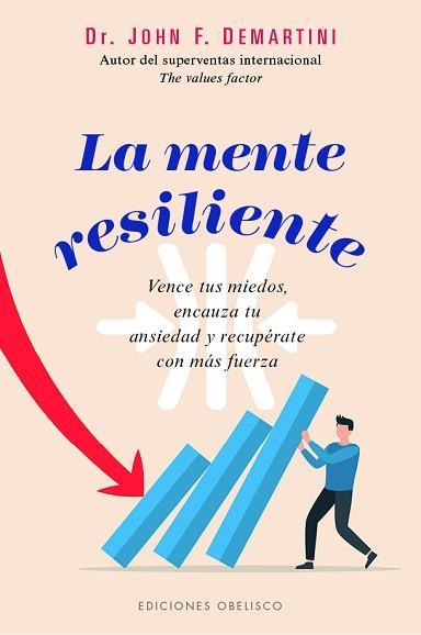 MENTE RESILIENTE, LA | 9788411723282 | DEMARTINI, JOHN | Llibreria L'Illa - Llibreria Online de Mollet - Comprar llibres online