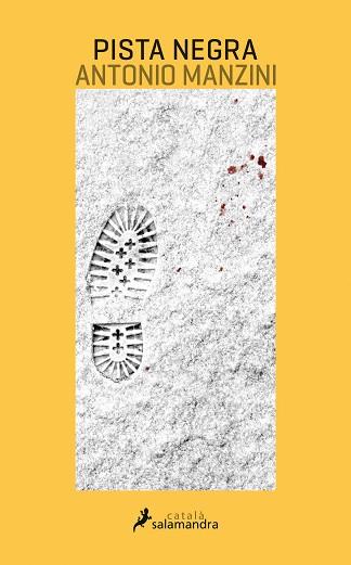 PISTA NEGRA | 9788416310258 | MANZINI, ANTONIO | Llibreria L'Illa - Llibreria Online de Mollet - Comprar llibres online