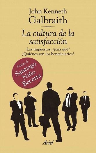 CULTURA DE LA SATISFACCIÓN, LA | 9788434469532 | GALBRAITH, JOHN KENNETH | Llibreria L'Illa - Llibreria Online de Mollet - Comprar llibres online