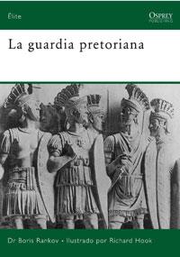 GUARDIA PRETORIANA, LA | 9788498676280 | RANKOV, BORIS | Llibreria L'Illa - Llibreria Online de Mollet - Comprar llibres online