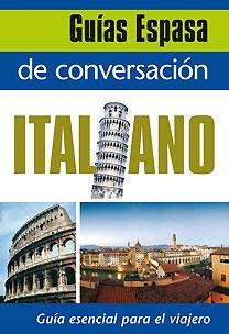 GUÍA DE CONVERSACIÓN ITALIANO | 9788467027426 | AA. VV. | Llibreria L'Illa - Llibreria Online de Mollet - Comprar llibres online